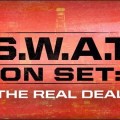 S.W.A.T on Set : Dcouvrez les coulisses du tournage